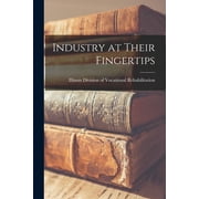 Industry at Their Fingertips