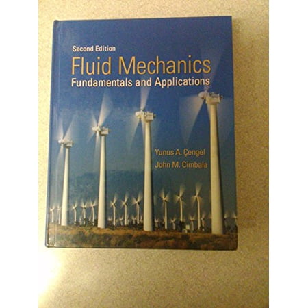Pre-Owned Fluid Mechanics : Fundamentals and Applications (Hardcover) 0073529265 9780073529264