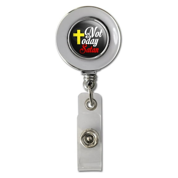 Not Today Satan Cross Christian Religious Retractable Reel Chrome Badge ID Card Holder Clip