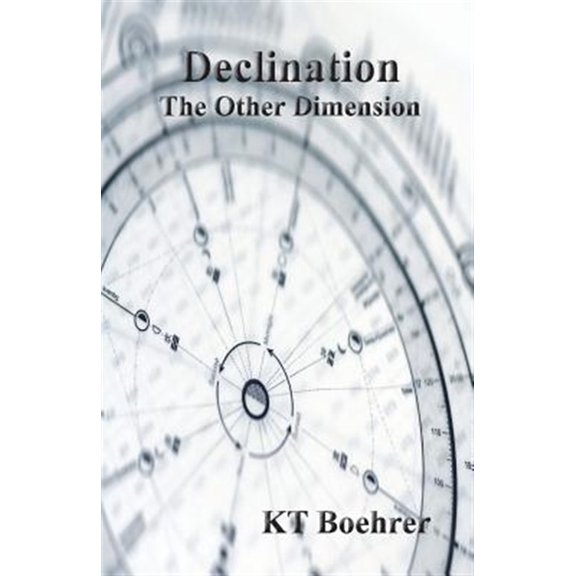 Pre-Owned Declination: The Other Dimension (Paperback)