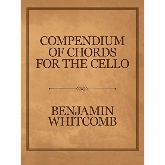 Compendium of Chords for the Cello (Paperback)