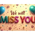 thumbnail image 5 of LUUFILx We Will Miss You Farewell Party Decorations Balloon Banner Colorful Backdrop Retirement Going Away Celebration Background Decor Multicolor Event Supplies, 5 of 5