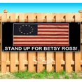 thumbnail image 1 of Stand Up For Betsy Ross! Distressed Flag Black Background 13 oz Vinyl Banner With Metal Grommets, 1 of 4