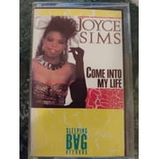 JOYCE SIMS-COME INTO MY LIFE
