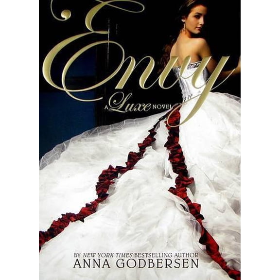 Pre-Owned Envy (Luxe, 3) (Hardcover) 0061345725 9780061345722