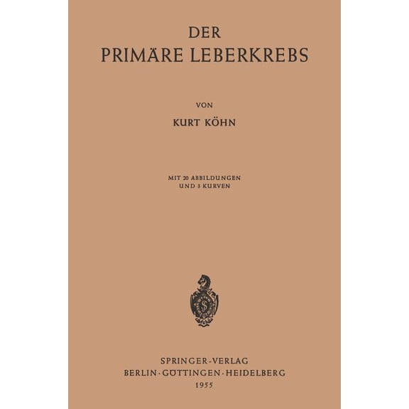 Der Primäre Leberkrebs, (Paperback)