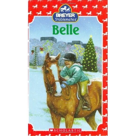 Pre-Owned Belle (Breyer Stablemates) Paperback