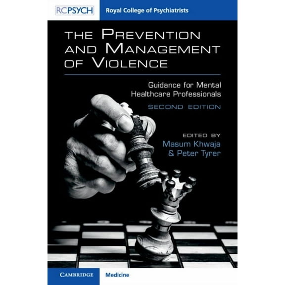 The Prevention and Management of Violence, (Paperback)