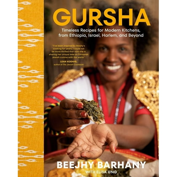 Gursha: Timeless Recipes for Modern Kitchens, from Ethiopia, Israel, Harlem, and Beyond: A Cookbook, (Hardcover)