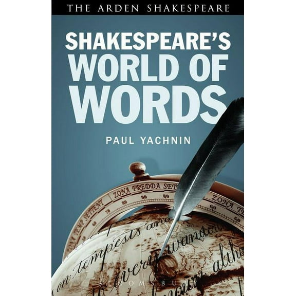 Shakespeare's World of Words, (Hardcover)