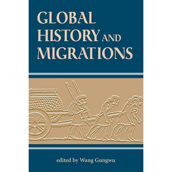 Global History Global History And Migrations, (Paperback)