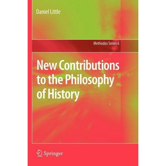 Methodos New Contributions to the Philosophy of History, Book 6, (Paperback)