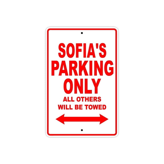 Sofia's Parking Only All Others Will Be Towed Name Gift Novelty Metal Aluminum 8"x12" Sign