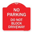 thumbnail image 1 of SignMission A-DES-RW-1818-23627 18 x 18 Po Signe de la Série Designer - Aucun Parking Ne Bloque Pas l'Allée&44; Rouge & Blanc, 1 of 1