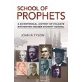 thumbnail image 1 of School of Prophets: A Bicentennial History of Colgate Rochester Crozer Divinity School, 1 of 2
