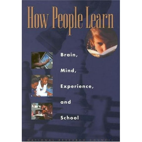 Pre-Owned How People Learn: Brain, Mind, Experience, and School (Hardcover) 0309065577 9780309065573
