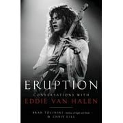 Eruption : Conversations with Eddie Van Halen (Hardcover)