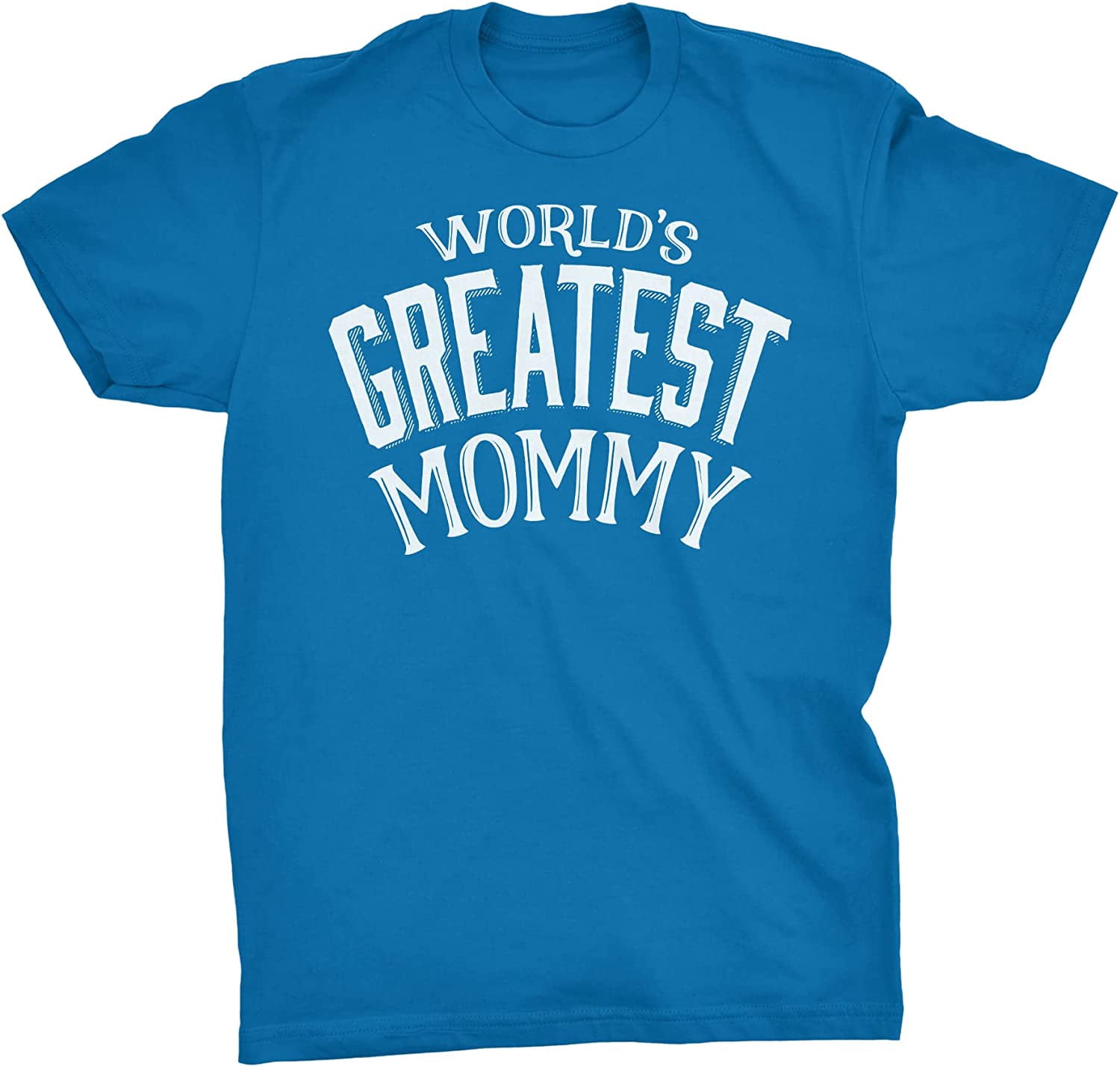 Mothers Day Mommy Gift TShirt World's Greatest Mommy >