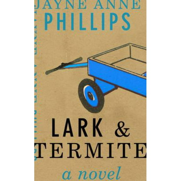 Pre-Owned Lark and Termite (Hardcover) 0375401954 9780375401954