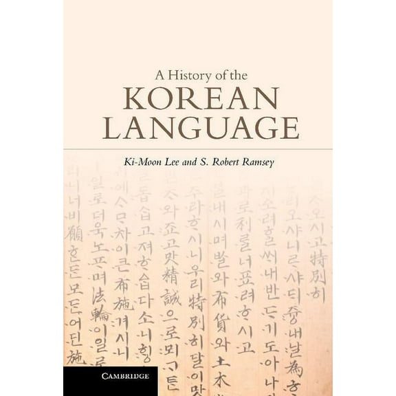 A History of the Korean Language, (Hardcover)