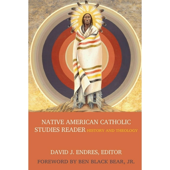 Native American Catholic Studies Reader, (Paperback)