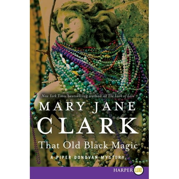 Piper Donovan/Wedding Cake Mysteries That Old Black Magic, Book 4, (Paperback)