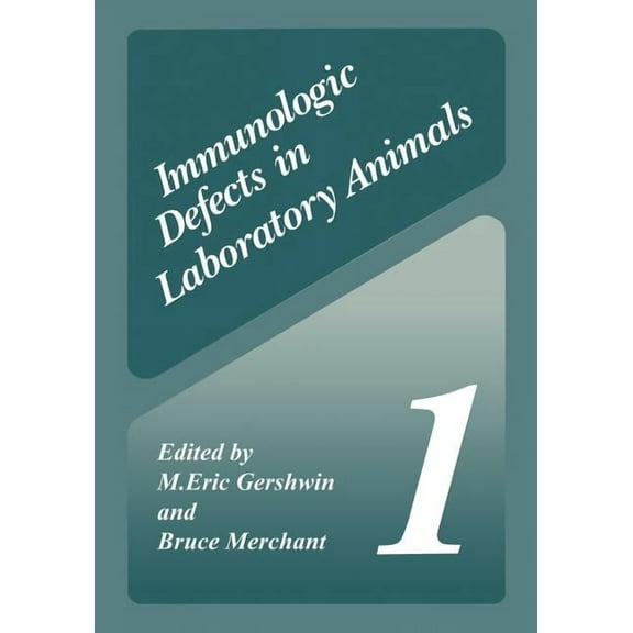 Immunologic Defects in Laboratory Animals 1, (Paperback)