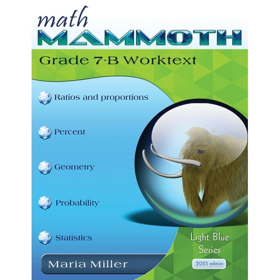Math Mammoth Grade 7-B Worktext, (Paperback)
