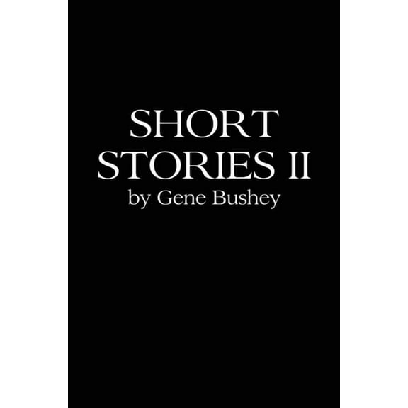 Short Stories II (Paperback)