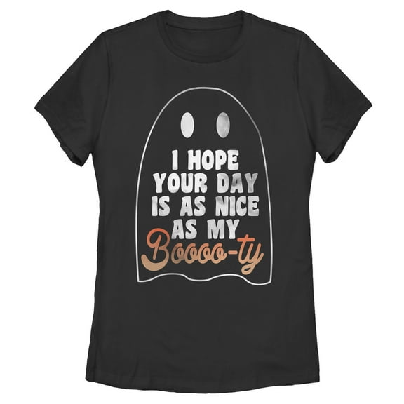 Women's CHIN UP Ghost Hope Your Day is as Nice as my Booty  Graphic Tee Black Medium