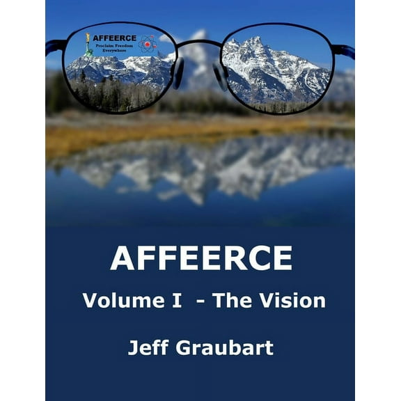 Affeerce: AFFEERCE Volume I - The Vision (Paperback)