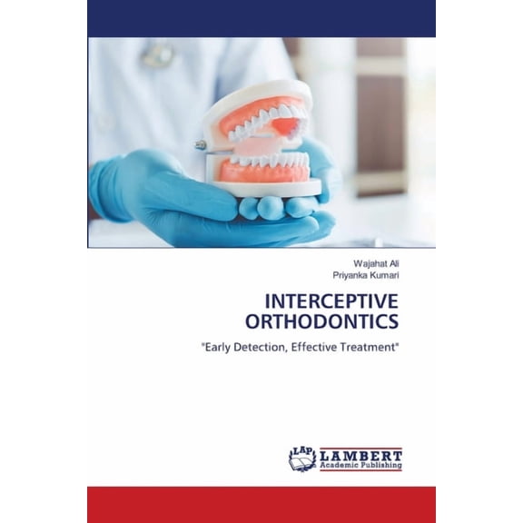 Interceptive Orthodontics, (Paperback)