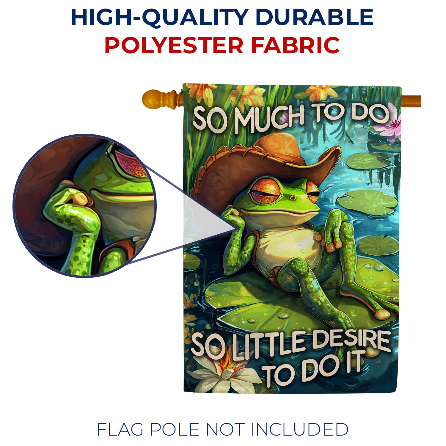 America Forever So Much To Do Frog House Flag, 28 x 40 inch Double Sided, Funny Frog Cowboy Hat Sunglasses Lily Pad, Humor Motivational Quote Outdoor Decor Flag