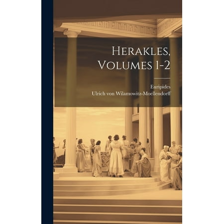 Herakles Volumes 1-2 (Hardcover)