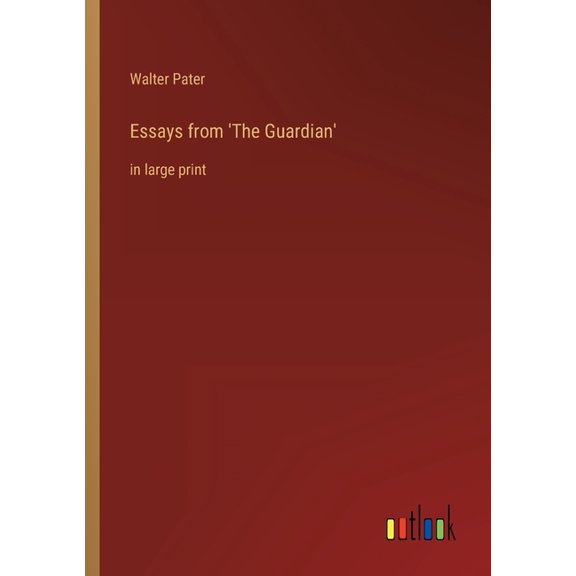 Essays from 'The Guardian': in large print, (Paperback)