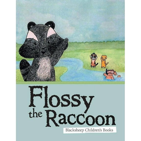 Flossy the Raccoon, (Paperback)