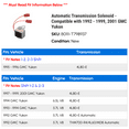 thumbnail image 2 of Automatic Transmission Solenoid - Compatible with 1992 - 1999, 2001 GMC Yukon 1993 1994 1995 1996 1997 1998, 2 of 2