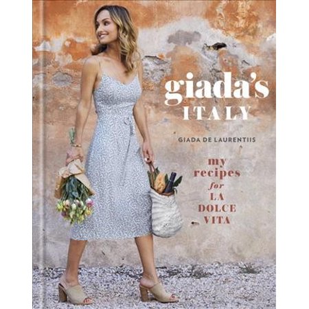 Pre-Owned Giada's Italy: My Recipes for La Dolce Vita: A Cookbook (Hardcover) 0307987221 9780307987228