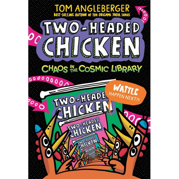 Two-Headed Chicken: Chaos in the Cosmic Library (Hardcover)