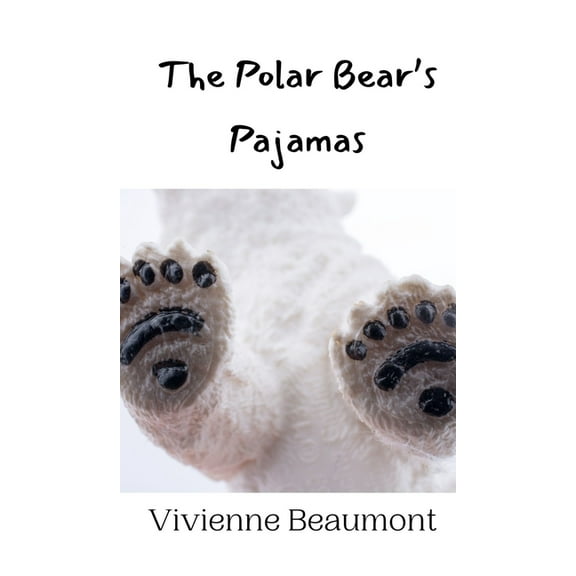The Polar Bear's Pajamas, (Hardcover)