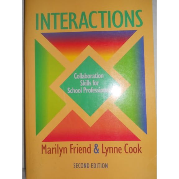 Pre-Owned Interactions: Collaboration Skills for School Professionals, 9780801315213, 0801315212, Paperback, 2nd edition