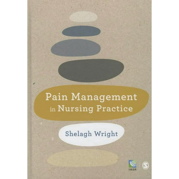 Pain Management in Nursing Practice, (Paperback)