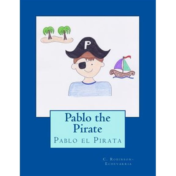 Pre-Owned Pablo the Pirate: Pablo El Pirata
