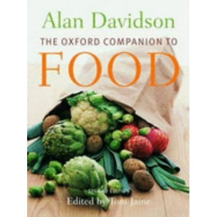 Pre-Owned The Oxford Companion to Food 2nd Ed (Hardcover) 0192806815 9780192806819