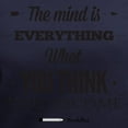 thumbnail image 3 of CafePress - Buddha Saying The Mind Is Everything ... Women's - Women's V-Neck Dark T-Shirt, 3 of 4