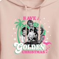 thumbnail image 3 of Golden Girls - Have A Golden Christmas - Juniors Cropped Pullover Hoodie, 3 of 5