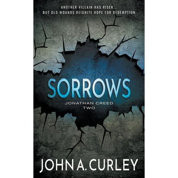 Jonathan Creed Sorrows: A Private Detective Mystery Series, Book 2, (Paperback)