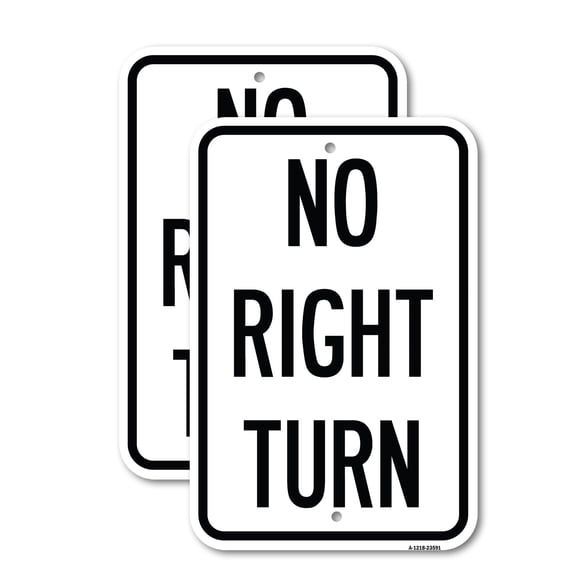 (2 Pack) No Right Turn | 18" X 24" Heavy-Gauge Aluminum Sign | Rust Free Aluminum, Weather Resistant, Waterproof, Fade Resistant, 2 Pre-drilled Holes