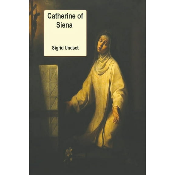 Catherine of Siena (Paperback)