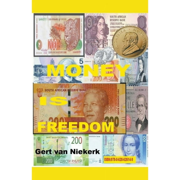 Money IS Freedom (Paperback)